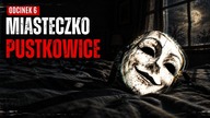 Miasteczko Pustkowice: Wiadomość ze Sznurka, odc.  6