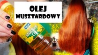 CZY OLEJ MUSZTARDOWY PRZYSPIESZA POROST WŁOSÓW?