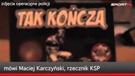 10 pseudokibiców aresztowano, identyfikacja trwa