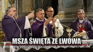 Msza Św.  Bazylika Metropolitalna we Lwowie || NCzasTV