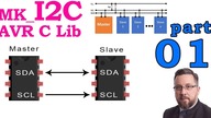 #0581 MK I2C - AVR C Mega LIBRARY - part 01