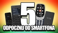 5 najlepszych telefonów do smartfonowego detoxu