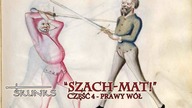 Szach-mat! - Część 4 - Prawy Wół / Checkmate! - Part 4 - Using Right Ochs