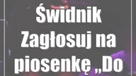 Świdnik: Zagłosuj na piosenkę Dobranoc
