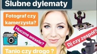 Poradnik ślubny | Dj czy zespół? Fotograf czy kamerzysta? Tanio czy drogo? Czyli ślubne dylematy