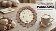 Szydełkowanie od podstaw: jak wykonać piękną podkładkę pod kubek #746