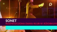 Sonet - Rozpieszczona dama (klub w Jeziorku 95) 1080p
