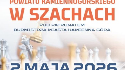 Mistrzostwa Powiatu Kamiennogórskiego w szachach (02. 05. 26 r. )