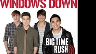 Big Time Rush - Windows Down (No Blur Sample)