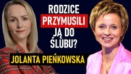 Przed ślubem z milionerem miała męża: Tylko dlatego, że wypada - Jolanta Pieńkowska