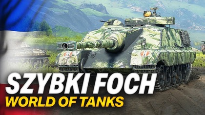 SZYBKI FOCH B DO KAWY - WORLD OF TANKS