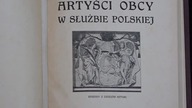 Książka Jerzego Kieszkowskiego (1872-1923) Artyści obcy w służbie polskiej, Lwów 1922 r.