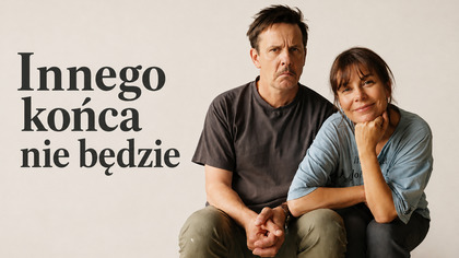 Innego końca nie będzie (2024) Cały film PL