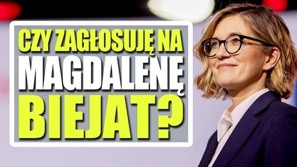 Czy zagłosuję na Magdalenę Biejat?