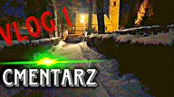 VLOG 1 .  CMENTARZ, ROZKMINA, ZBIOROWY PAŚNIK