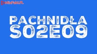 Pachnidła S02E09 O definicjach