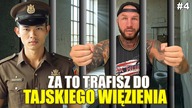 #4 Za to trafisz do WIĘZIENIA lub będziesz miał DUŻE KŁOPOTY! Uważaj na to w TAJLANDII