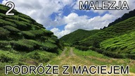 Malezja | Malaysia - Cameron Highlands (2/4)