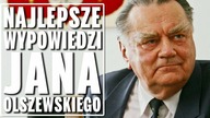 Najlepsze wypowiedzi Jana Olszewskiego.
