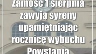 Zamość: 1 sierpnia zawyją syreny upamiętniając rocznicę wybuchu Powstania Warszawskiegook2