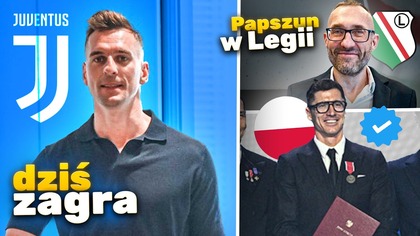 Arek Milik WRACA zagra już dziś! Lewandowski z HONOROWĄ ODZNAKĄ! Papszun OFICLANIE trenerem Legii