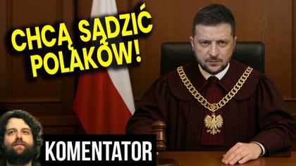 Ukraińcy Będą Sądzili Polaków?! Już Się Domagają! - Analiza Ator