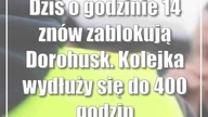 Dziś o godzinie 14 znów zablokują Dorohusk.  Kolejka wydłuży się do 400 godzin