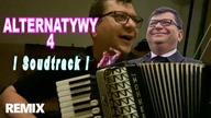 Zbigniew Stonoga ft.  Alternatywy 4 (Soundtrack) REMIX