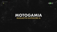 MOTOGAMIA (ODCINEK 9) HD