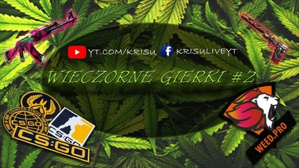 KrIsU - Wieczorne Gierki #2