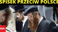 Żydowski spisek przeciwko Polsce? Hernik i Rola komentują!