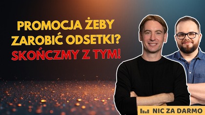 Inwestowanie musi być proste, a broker nie powinien sugerować produktów - Kamil Szymański / NZD #262