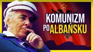 Enver Hoxha: Odklejony dyktator, o którym nie słyszałeś
