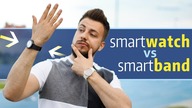 Smartwatch czy Smartband  co lepsze?