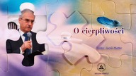 Jacek Matter - O cierpliwości
