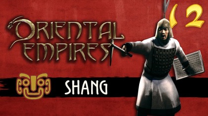 Oriental Empires - Shang #12 - Ofiara z Krwi Popłaca