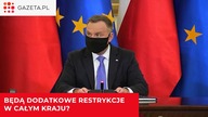 Będą dodatkowe restrykcje w całym kraju? Duda: Sytuacja jest zła
