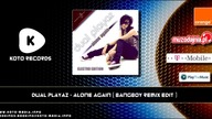 Dual Playaz - Alone Again (Bangboy Remix Edit)