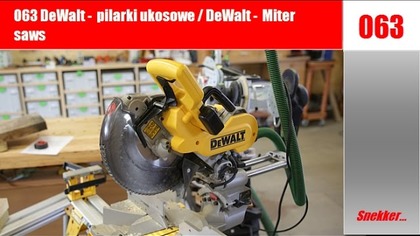 063 DeWalt -  pilarki ukosowe / DeWalt -  Miter saws