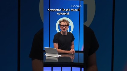 KRZYSZTOF BOSAK STRACIŁ CZŁONKA!