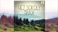 Trax - Hej Sokoły (Nowość 2018)