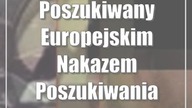 Poszukiwany Europejskim Nakazem Poszukiwania złapany w Holandii