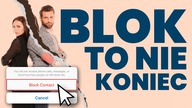 Ex Cię zablokował? Zrób te 3 rzeczy, żeby Cię odblokował ( i sam wrócił po rozstaniu)