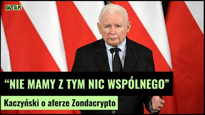 Twierdzenie nieprawdziwe.  Kaczyński stanowczo o Zondacrypto