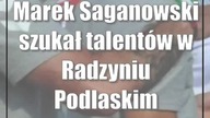 Marek Saganowski szukał talentów w Radzyniu Podlaskim