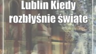 Lublin: Kiedy rozbłyśnie świąteczna iluminacja?