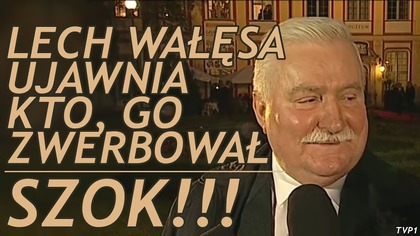 Lech Wałęsa Zdradza, kto go Zwerbował Na Tajnego Współpracownika SB!