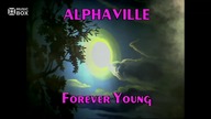 Alphaville - Forever Young