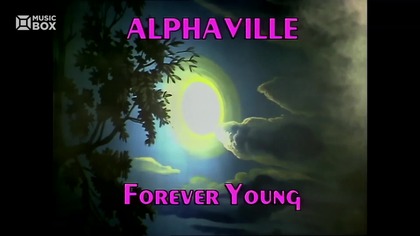Alphaville - Forever Young