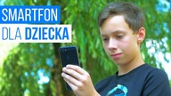 JAKI TELEFON DLA DZIECKA? PORADNIK